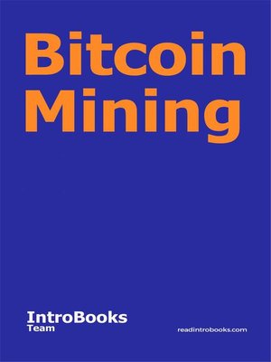 cover image of Bitcoin Mining